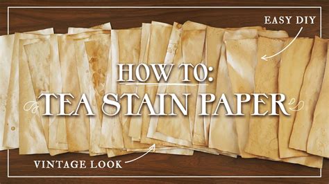 how to tea stain paper